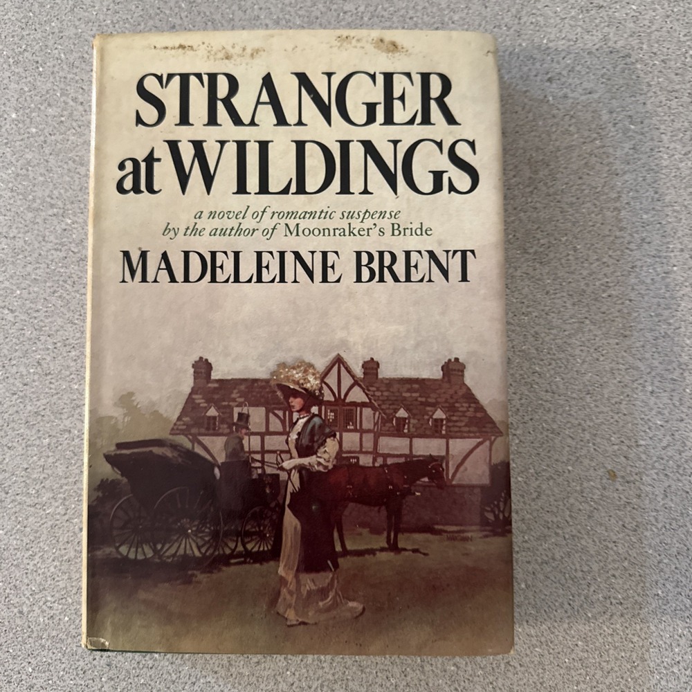 STRANGER AT WILDINGS By Madeleine Brent - Hardcover HC/DJ 1975